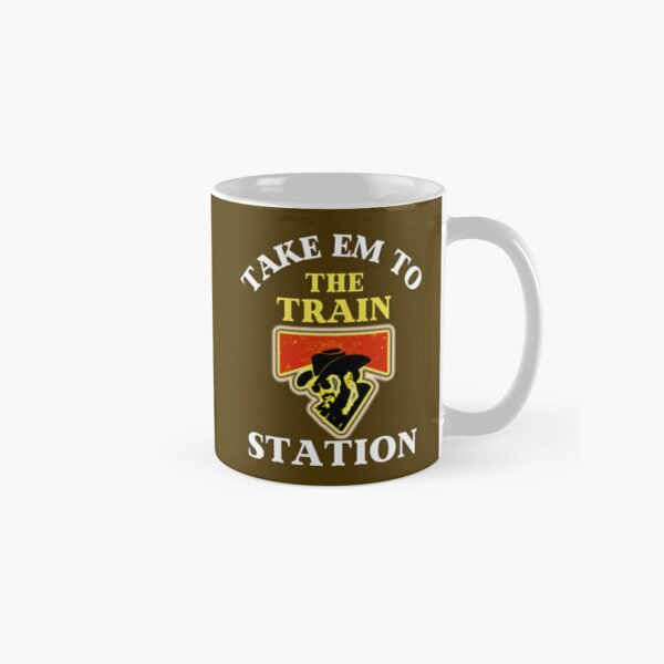 Yellowstone You Need A Ride To The Train Station  Classic Mug RB1608 product Offical yellowstone Merch