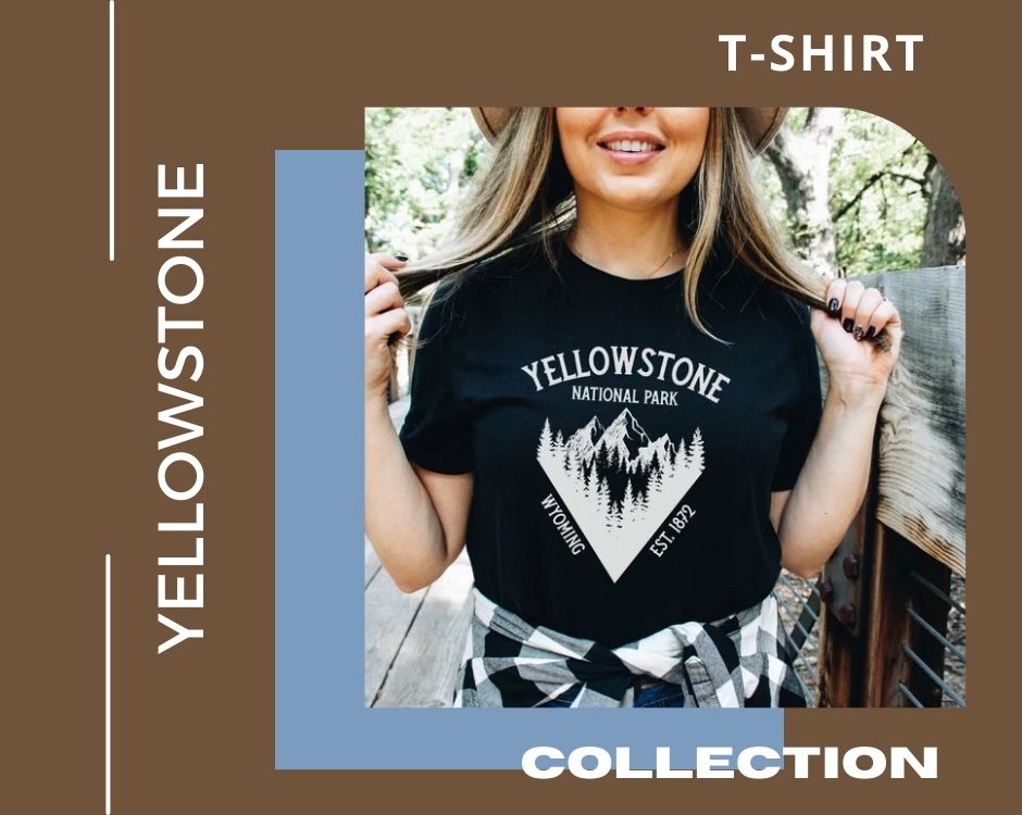 no edit yellowstone t shirt - Yellowstone Store
