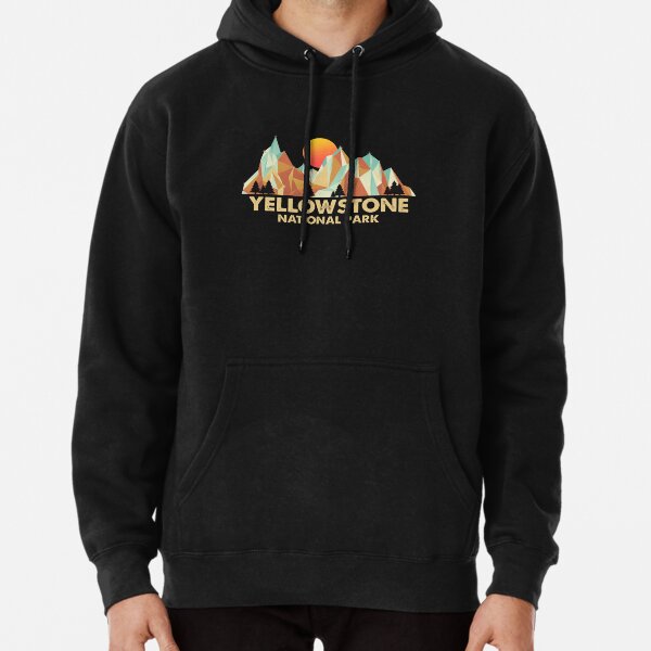 Yellowstone national park. Yellowstone Pullover Hoodie RB1608 product Offical yellowstone Merch
