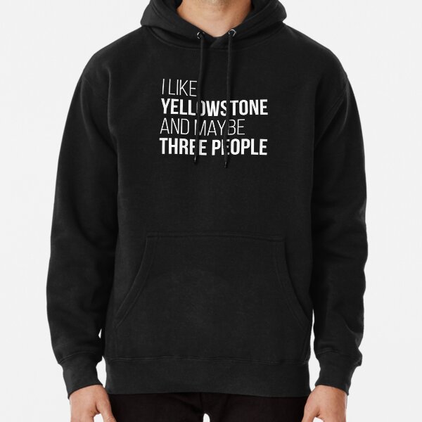 Yellowstone Funny Quote Pullover Hoodie RB1608 product Offical yellowstone Merch